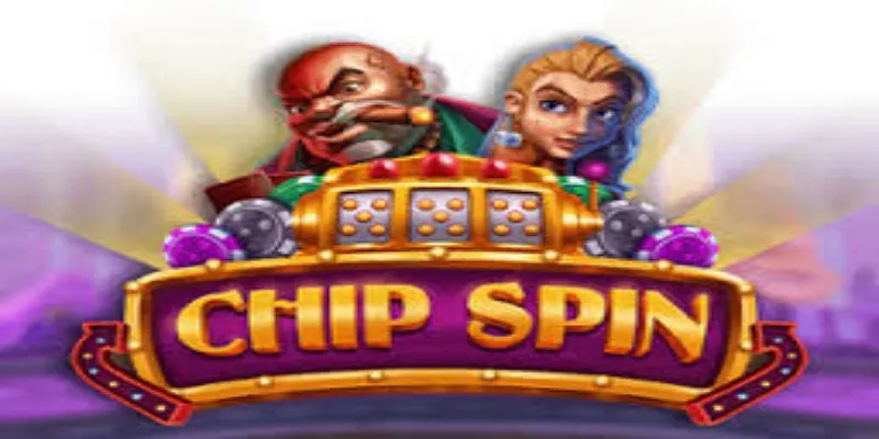 Chip Spin 老虎机游戏特点-开云体育